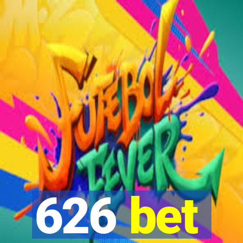 626 bet